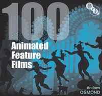 Enlarge image Cover: 100 Animated Feature Films - BFI Publishing