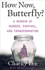 Cover: How Now, Butterfly? - WildBlue Press