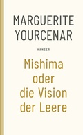 Cover: Mishima oder Die Vision der Leere - Hanser