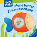 Cover: ministeps Meine bunten Ri-Ra-Rasseltiere - ab 6 Monate - Ravensburger