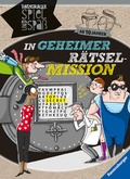 Cover: In geheimer R&auml;tsel-Mission ab 10 Jahren - Ravensburger