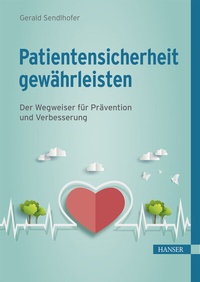 Abbildung von: Patientensicherheit gewährleisten - Hanser