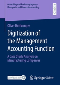 Abbildung von: Digitization of the Management Accounting Function - Springer Gabler