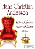Cover: Des Kaisers neuen Kleider: M&auml;rchen - neobooks Self-Publishing