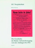 Abbildung von: Die Geschichte der Basler Arbeiterbewegung von den Anfängen bis 1914 - Schwabe Verlagsgruppe AG Schwabe Verlag