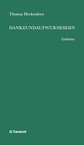 Cover: DANKEUNDAUFW&Uuml;RDESEHN - Caracol Verlag der Autorinnen & Autoren