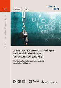 Abbildung von: Antizipierte Freistellungsbefugnis und Schicksal variabler Vergütungsbestandteile - academia