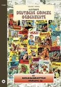Cover: Illustrierte deutsche Comic Geschichte. Enzyklop&auml;die in Wort und Bild / Illustrierte deutsche Comic Geschichte. Enzyklop&auml;die in Wort und Bild, Band 26 - Comiczeit