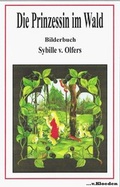 Cover: Die Prinzessin im Wald - Kloeden, v
