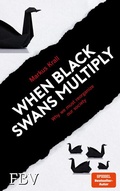 Cover: When Black Swans multiply - FinanzBuch Verlag