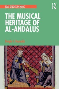 Enlarge image Cover: The Musical Heritage of Al-Andalus - Routledge