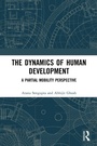 Cover: The Dynamics of Human Development - Routledge India