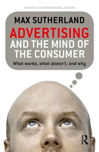 Abbildung von: Advertising and the Mind of the Consumer - Routledge