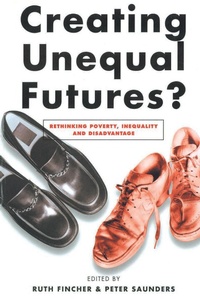Enlarge image Cover: Creating Unequal Futures? - Routledge