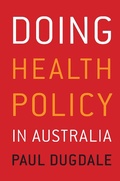 Cover: Doing Health Policy in Australia - Routledge