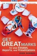 Cover: Get Great Marks for Your Essays, Reports, and Presentations - Routledge