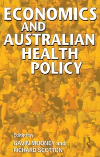 Abbildung von: Economics and Australian Health Policy - Routledge