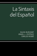 Cover: La Sintaxis del Espa&ntilde;ol - Peter Lang Verlag