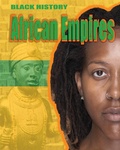 Cover: Black History: African Empires - Franklin Watts Ltd