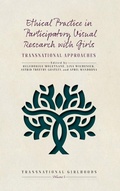 Cover: Ethical Practice in Participatory Visual Research with Girls - Berghahn Books