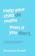 Cover: Help Your Child DO Maths Even If You DON'T - AR & RR Education