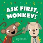 Cover: Ask First, Monkey! - Jessica Kingsley Publishers