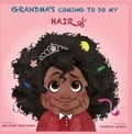 Cover: Grandma's Coming To Do My Hair - Marcia M Publishing