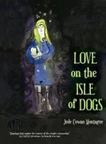 Cover: Love on the Isle of Dogs 2020 - Friends of Alice Publishing