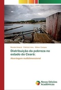 Cover: Distribuicao da pobreza no estado do Ceara - Novas Edi&ccedil;&otilde;es Acad&ecirc;micas