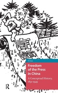 Cover: Freedom of the Press in China - Amsterdam University Press
