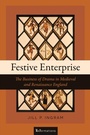 Cover: Festive Enterprise - University of Notre Dame Press