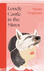 Cover: Lonely Castle in the Mirror - Transworld Digital