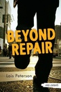 Cover: Beyond Repair - Orca Book Publishers,Canada