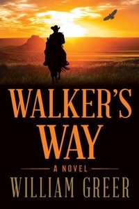 Enlarge image Cover: Walker's Way - Tidewalker Press, LLC