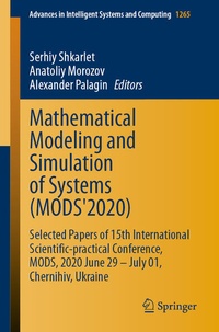 Enlarge image Cover: Mathematical Modeling and Simulation of Systems (MODS'2020) - Springer