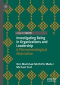 Cover: Investigating Being in Organizations and Leadership - Palgrave Pivot