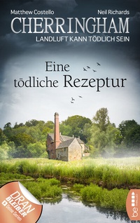 Abbildung von: Cherringham - Eine tödliche Rezeptur - beTHRILLED