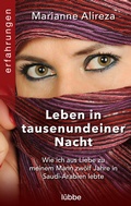 Cover: Leben in tausendeiner Nacht - L&uuml;bbe