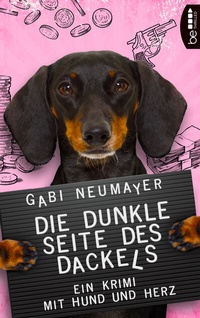 Abbildung von: Die dunkle Seite des Dackels - beTHRILLED