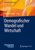 Bild: Demografischer Wandel und Wirtschaft - Springer Gabler
