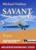 Cover: SAVANT - Flucht aus Niger 3 - neobooks
