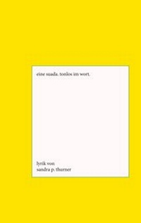 Abbildung von: Eine Suada. Tonlos im Wort. - Books on Demand