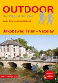 Abbildung von: Jakobsweg Trier - Vézelay - Stein, Conrad, Verlag