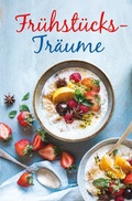 Cover: Fr&uuml;hst&uuml;cks-Tr&auml;ume - BuchVerlag Leipzig