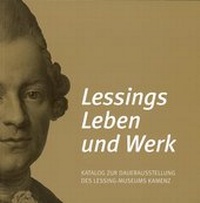 Enlarge image Cover: Lessings Leben und Werk - Lessing-Museum Kamenz