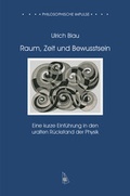 Cover: Raum, Zeit und Bewusstsein - Synchron
