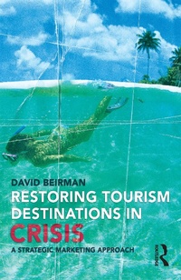 Abbildung von: Restoring Tourism Destinations in Crisis - Routledge