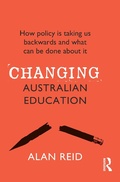 Cover: Changing Australian Education - Routledge