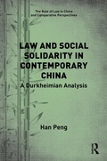 Cover: Law and Social Solidarity in Contemporary China - Routledge
