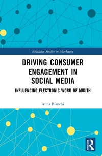 Abbildung von: Driving Consumer Engagement in Social Media - Routledge